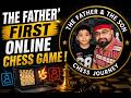 Chess lesson # 19: The father' First online chess game ! complete analysis