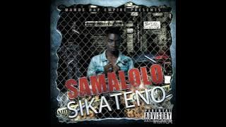 Samalolo..Sikateno