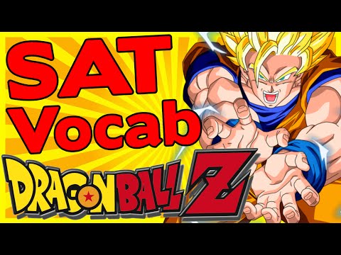 sat-words-in-dragon-ball-z-|-fun-way-to-learn-vocabulary