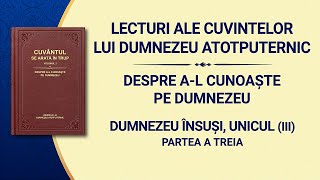Cuvântul lui Dumnezeu „Dumnezeu Însuși, Unicul (III): Autoritatea lui Dumnezeu (II)” Partea a treia