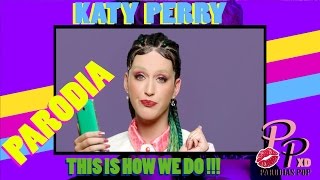 Katy Perry - Un Grammy No Tendre (Parodia De This Is How We Do) Parody