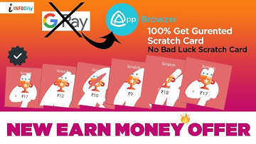 New Earn Money Offer | Get 100% Valueable Scratch Card with proof | App Browzer