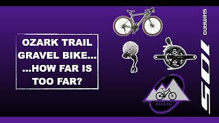 OZARK TRAIL G1 ADVENTURE GRAVEL BIKE  HOW FAR, IS TOO FAR FOR UPGRADES? by JUST MATT 3,186 views 3 weeks ago 9 minutes, 32 seconds
