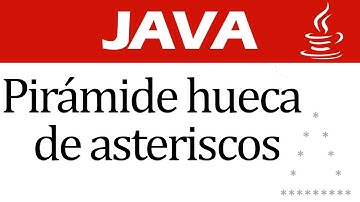 7. Pirámide hueca de estariscos en Java - Netbeans | Java