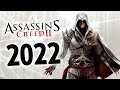 So I Played AC2 In 2022 So I Played AC2 In 2022