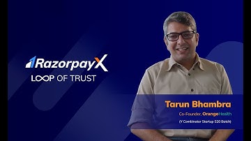 Here’s why Orange Health trusts RazorpayX | Loop of Trust