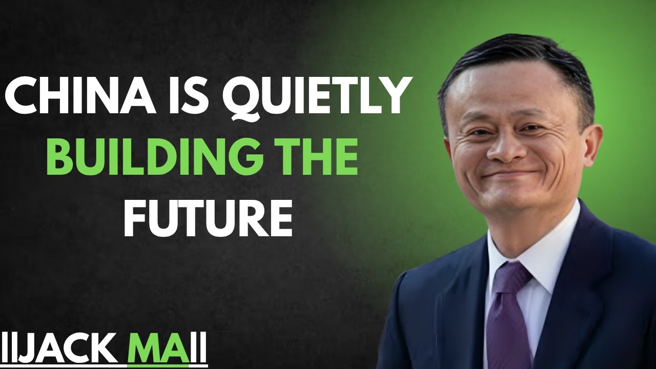 China Is Quietly Building The Future || JACK MA BEST MOTIVATION SPEECH