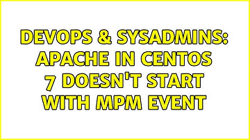 DevOps & SysAdmins: apache in centos 7 doesn