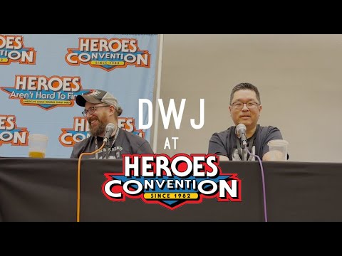 HEROES CON 2024 | DWJ Panel