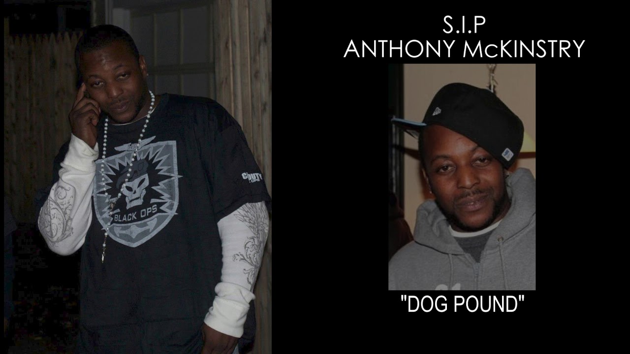 In Memory Of Anthony Mckinstry aka "DoGG Pound" YouTube