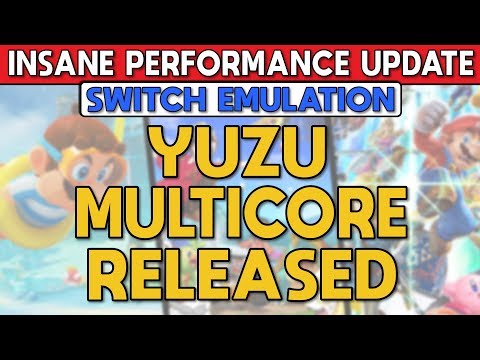 Yuzu Multicore Released | This Update is INSANELY FAST - Switch Emulation