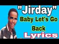 Heestii jirday 2024  baby lets go back  lyrics