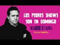 LOS PEORES SHOWS SON EN DOMINGO | RICARDO O'FARRILL EN EL PLAZA CONDESA