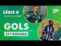 OS GOLS DA 31ª RODADA DO BRASILEIRÃO SÉRIE B 2020 - PARTE 3 | ge.globo