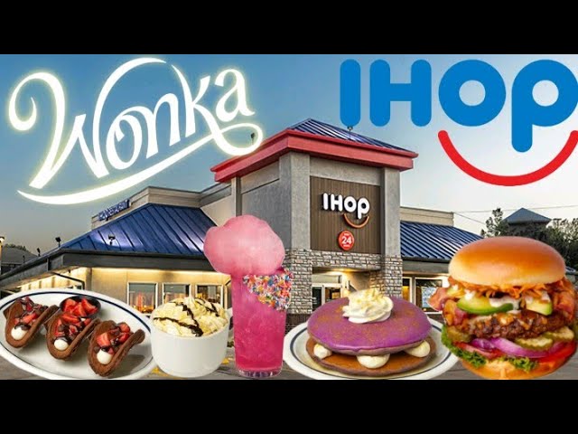 IHOP® Wonka - Breakfast & Lunch Restaurant Specials