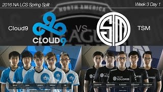 2016 NA LCS Spring Week 3 Day 1 [ Cloud9 vs TSM ] 160131