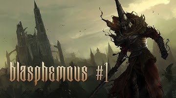 BLASPHEMOUS Full Gameplay Walkthrough Part 1