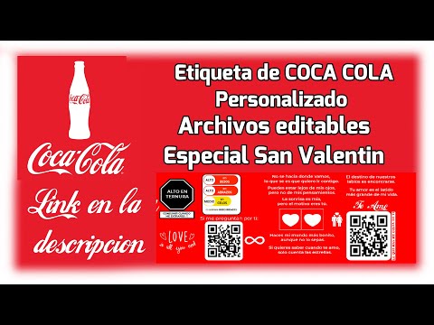 ETIQUETA DE COCA COLA PERSONALIZADA, ESPECIAL SAN VALENTIN, ARCHIVOS  EDITABLES