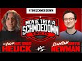 Griffin Newman vs Marc Edward Heuck - Movie Trivia Schmoedown
