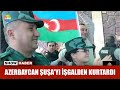 Azerbaycan Şuşa'yı işgalden kurtardı