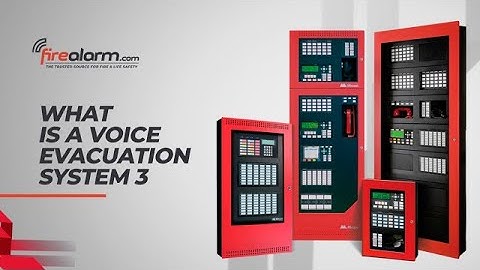 FireAlarm.com - What Is A Voice Evacuation System?
