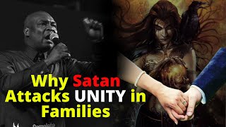 The Danger of lack of Unity in Families | APOSTLE JOSHUA SELMAN Unity Family