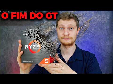 FIM DO RYZEN 5 5600GT… (E DE OUTROS RYZEN)