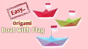 How to Make an Origami Boat with Flag | Paper Boat Making Tutorial