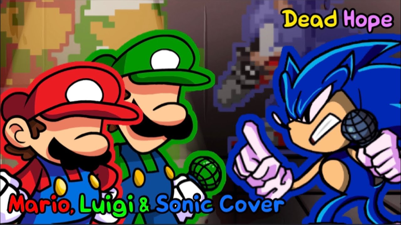Dead Rivalry [REMASTERED] (Dead Hope But Mario, Luigi & Sonic Sing It ...