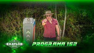 Episode 152 FULL | Exatlón México 2026 🔴🔵