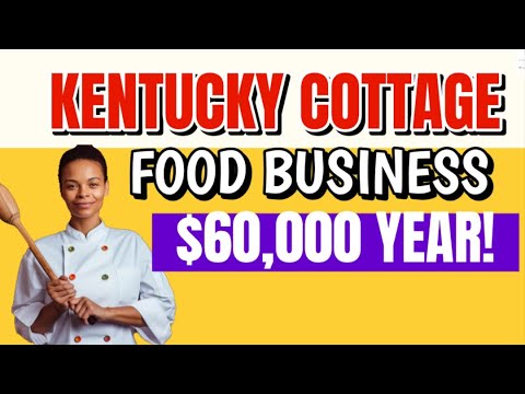 Kentucky Cottage Food Laws 60,000 A YEAR FROM selling homemade food FULL TUTORIAL