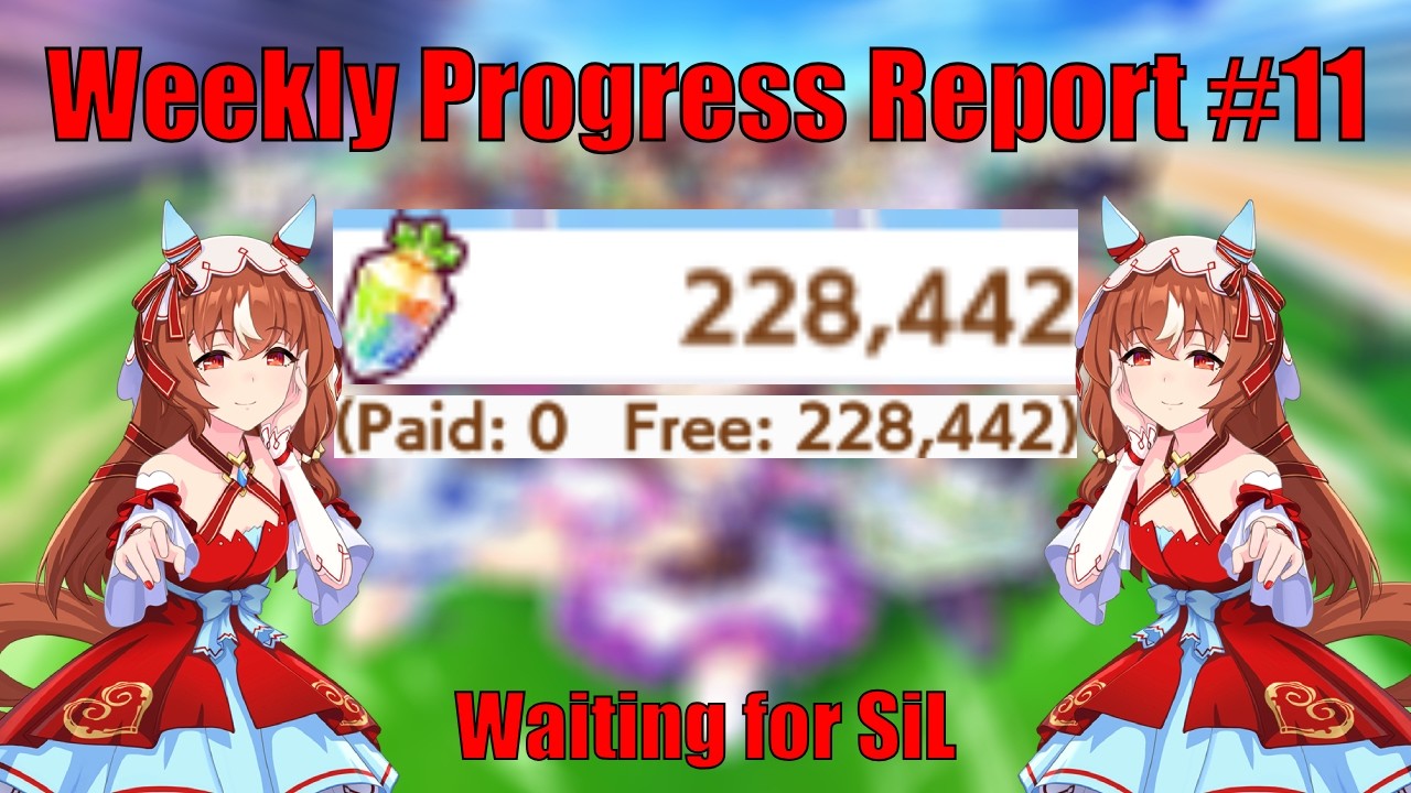 228k Carats for SiL Saved Up (Umamusume Weekly Progress Report #11 ...