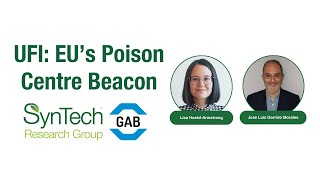 UFI: EU’s Poison Centre Beacon - SynTech Research Group Webinar