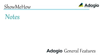 Adagio Common Features - Notes