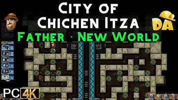 City of Chichen Itza | Father New World #6 (PC) | Diggy
