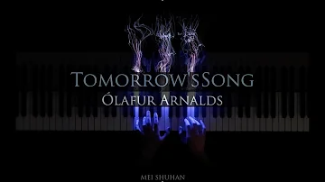 PIANO┊ Tomorrow’s Song · Ólafur Arnalds