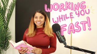 How To Fast When Working | The Esther Fast