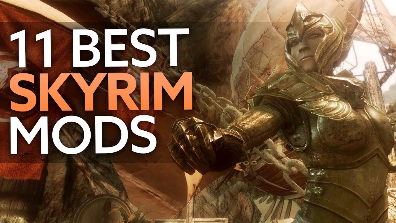 The 11 Best Skyrim Mods On Pc Youtube