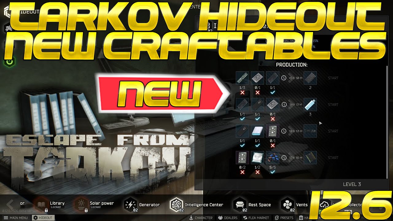 Escape From Tarkov - New 12.6 Hideout CRAFTABLE CHANGES! Tasking Made