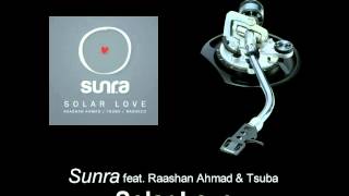 Sunra feat. Raashan Ahmad &amp; Tsuba - Solar Love
