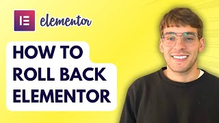 How to Roll Back Elementor [2025 Guide] Information