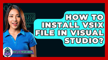 How To Install Vsix File In Visual Studio? - Next LVL Programming