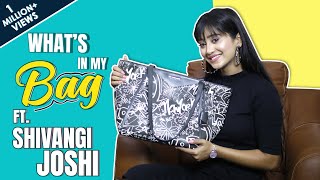 What S In My Bag With Shivangi Joshi Bag Secrets Revealed