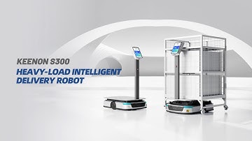 NEW! KEENON S300 | Intelligent Delivery Robot for Heavy-Duty Logistics