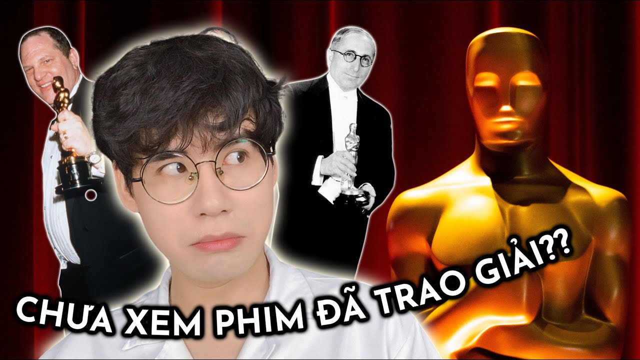 Lật Mặt GIẢI OSCAR – Vũng Nước Đục Của Hollywood