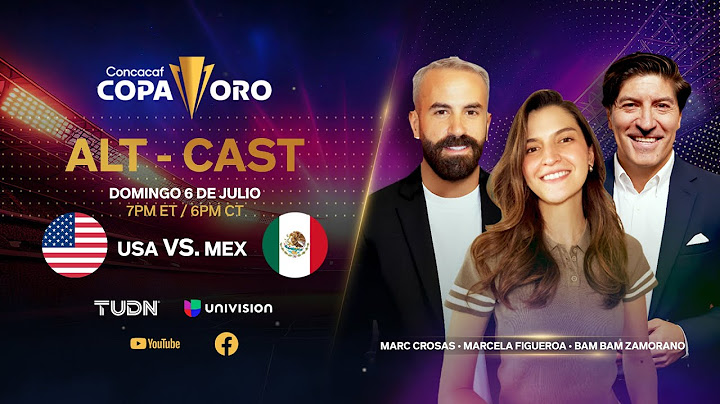 México vs Estados Unidos EN VIVO - FINAL Copa Oro | Alt-Cast | CONCACAF | TUDN