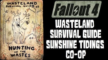 Fallout 4 Wasteland Survival Guide in Sunshine Tidings Co-op