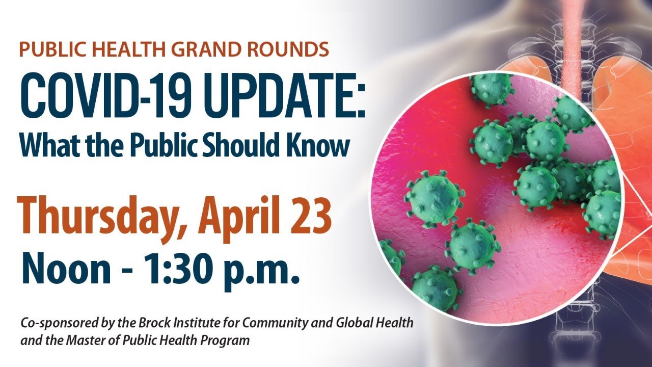 Public Health Grand Rounds: COVID-19 Update What the Public Should Know ...