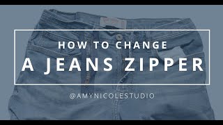 How to Replace a Jeans Zipper