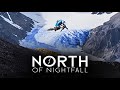 North of nightfall  full movie
